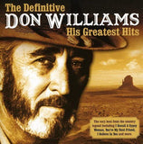 Don Williams – The Definitive Don Williams - His Greatest Hits [CD]