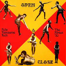 Fela Kuti - Open & Close [VINYL]