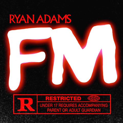 RYAN ADAMS - FM