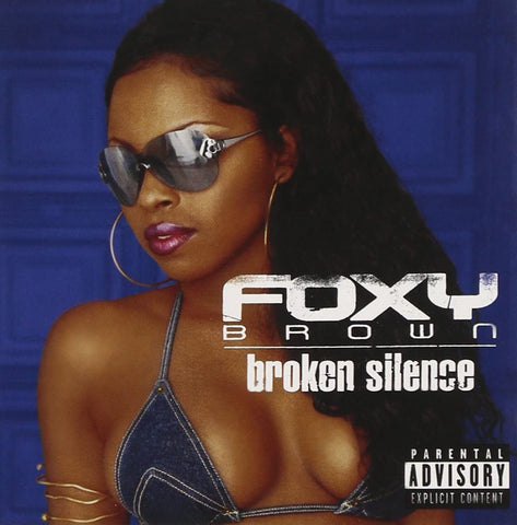 Foxy Brown ‎– Broken Silence [CD]
