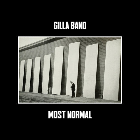 Gilla Band - Most Modern
