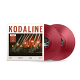 KODALINE - OUR ROOTS RUN DEEP