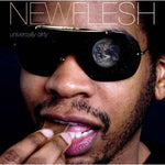 Newflesh - universally dirty [CD]