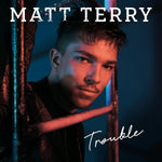 Matt Terry – Trouble [CD]