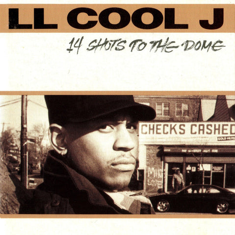 LL Cool J - 14 shots to the dome [CD]