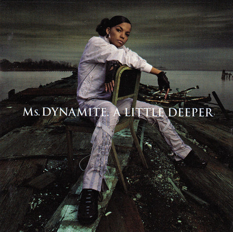 Ms. Dynamite – A Little Deeper [CD]