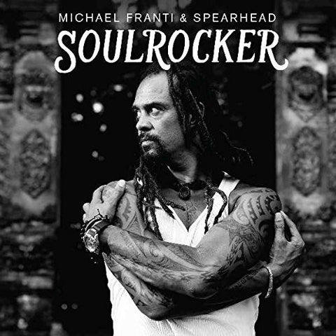 Michaeo Franti and Spearhead - Soulrocker [CD]