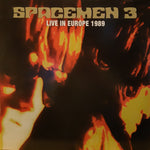 Spacemen 3 ‎– Live In Europe 1989