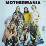 The Mothers ‎– Mothermania (The Best Of The Mothers) [VINYL]