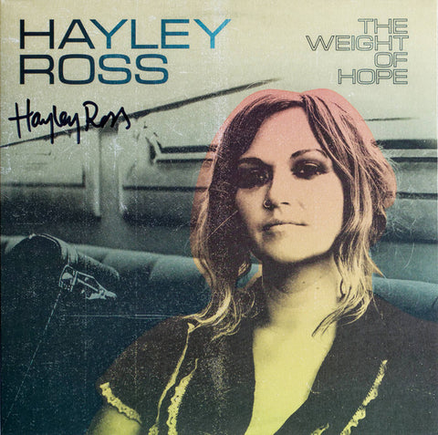 Hayley Ross ‎– The Weight Of Hope