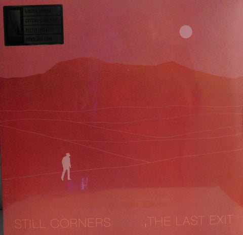 Still Corners- The Last Exit