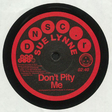 Sue Lynne - Don't Pity Me/Don't Pity Me (Mono} ["7"]