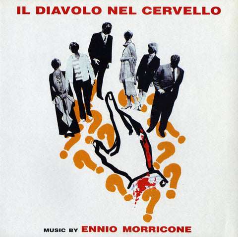 Ennio Morricone – Il Diavolo Nel Cervello