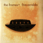 The Frames - Fitzcarraldo