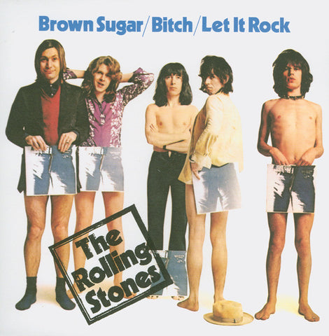 The Rolling Stones ‎– Brown Sugar / Bitch / Let It Rock ["7"]