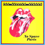The Rolling Stones - No Spare PARTS ["7"]