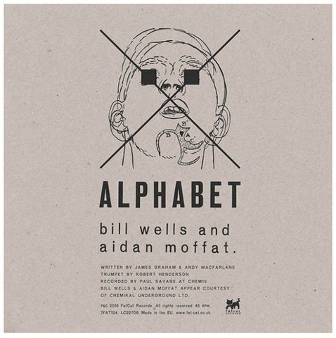 Bill Wells & Aidan Moffat Alphabet / The Twiglight Sad Keep Me In Your Heart [Split "7"]