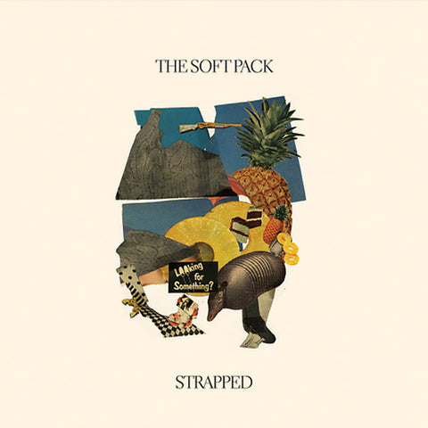 The Soft Pack ‎– Strapped [VINYL]