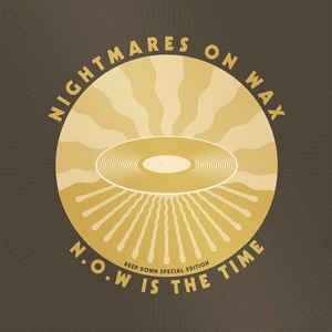 Nightmares On Wax ‎– N.O.W Is The Time (Deep Down Special Edition) [VINYL]