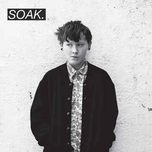 SOAK - B A Nobody ["7"]