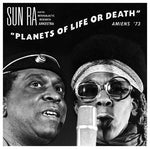 Sun Ra And His Intergalactic Research Arkestra* ‎– Planets Of Life Or Death: Amiens '73 [VINYL]