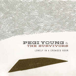 Pegi Young & The Survivors ‎– Lonely In A Crowded Room