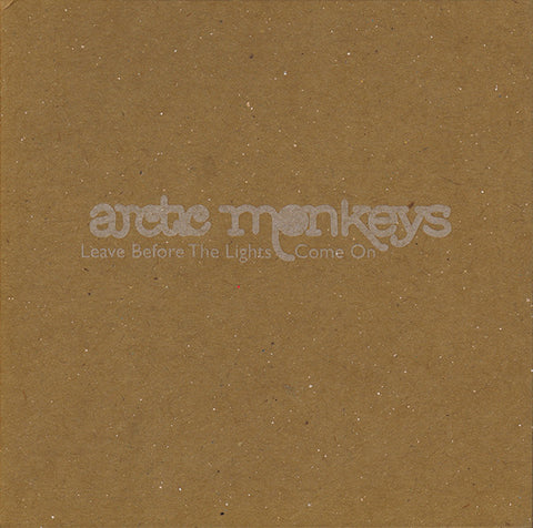 Arctic Monkeys ‎– Leave Before The Lights Come On [CD/SINGLE]