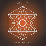 Paul Weller ‎– Pick It Up ["7"]