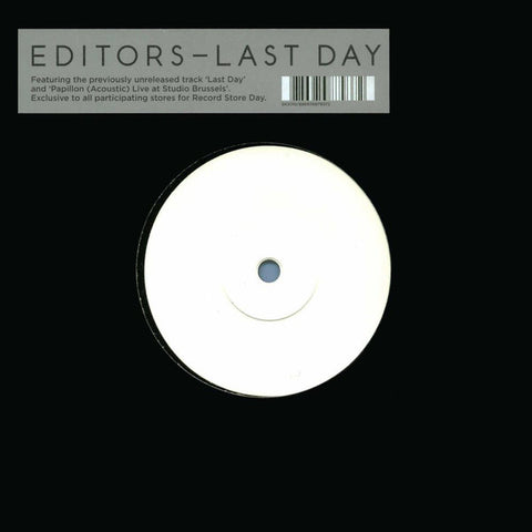 Editors ‎– Last Day / Papillon ( Acoustic )  ["7"]