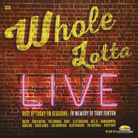 Whole Lotta Live: Best Of Today FM Sessions [CD]