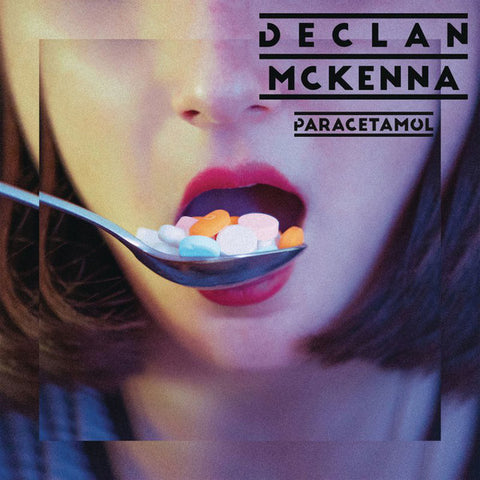 Declan McKenna - Paracetamol [7"]