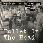 Rage Against The Machine -Bullet In The Head ["7"] - PRE OWNED VINYL