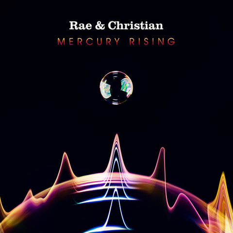 Rae & Christian ‎– Mercury Rising