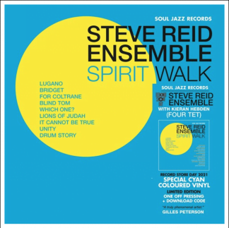 Steve Reid Ensemble (featuring Kieran Hebden) - Spirit Walk [VINYL]