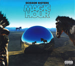 Scissor Sisters – Magic Hour [CD]