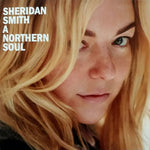 Sheridan Smith – A Northern Soul [CD]