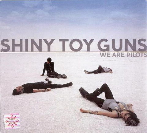 Shiny Toy Guns – We Are Pilots [CD]