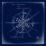 Six Organs Of Admittance – Hexadic [CD]