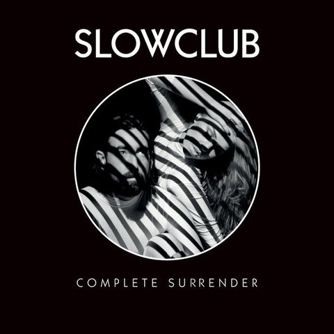 Slow Club ‎– Complete Surrender [CD]