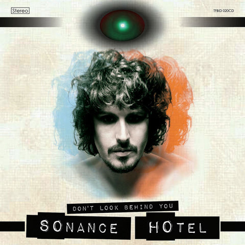 Sonance Hotel – Don't Look Behind You [CD]