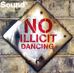 Sound 5 – No Illicit Dancing [CD]