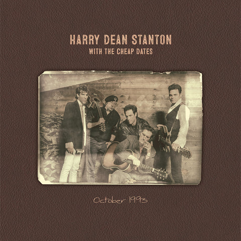 Harry Dean Stanton with The Cheap Dates - October 1993[VINYL]