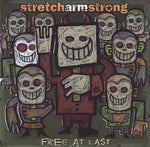 Stretch Arm Strong – Free At Last [CD]