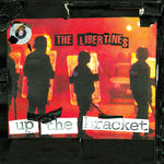 THE LIBERTINES - UP THE BRACKET ( 20th Anniversary Edition )