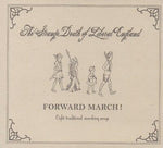 The Strange Death Of Liberal England ‎– Forward March ! (Eight Traditional Marching Songs) [CD]