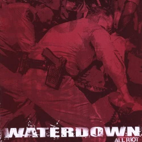 Waterdown – All Riot [CD]