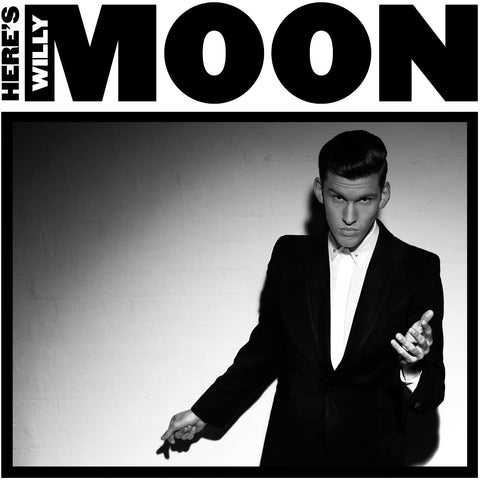 Willy Moon – Here's Willy Moon [CD]