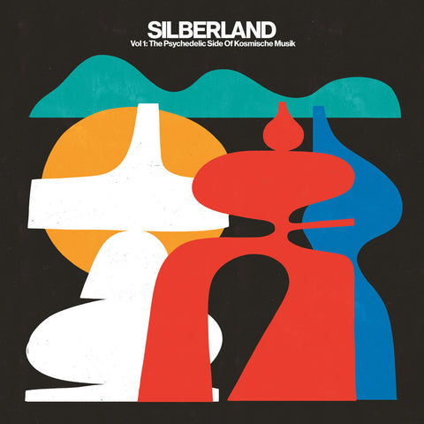 Silberland - Vol 1: The Psychedelic sidole of Kosmische Musik [VINYL]