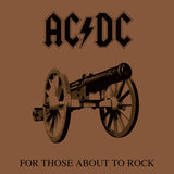 AC/DC – For Those About To Rock (We Salute You)
