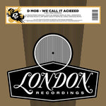 D-Mob - We Call It Acieeed (Remixes) [VINYL]